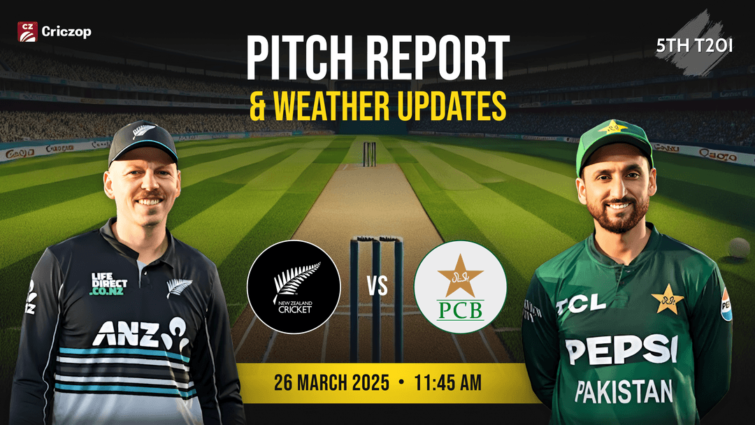 NZ vs PAK 5T20I Pitch Report and Weather Updates